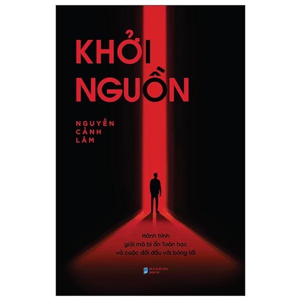 Sách Khởi Nguồn - Hành Trình Giải Mã Bí Ẩn Toán Học Và Cuộc Đối Đầu Với Bóng Tối - Bản Quyền