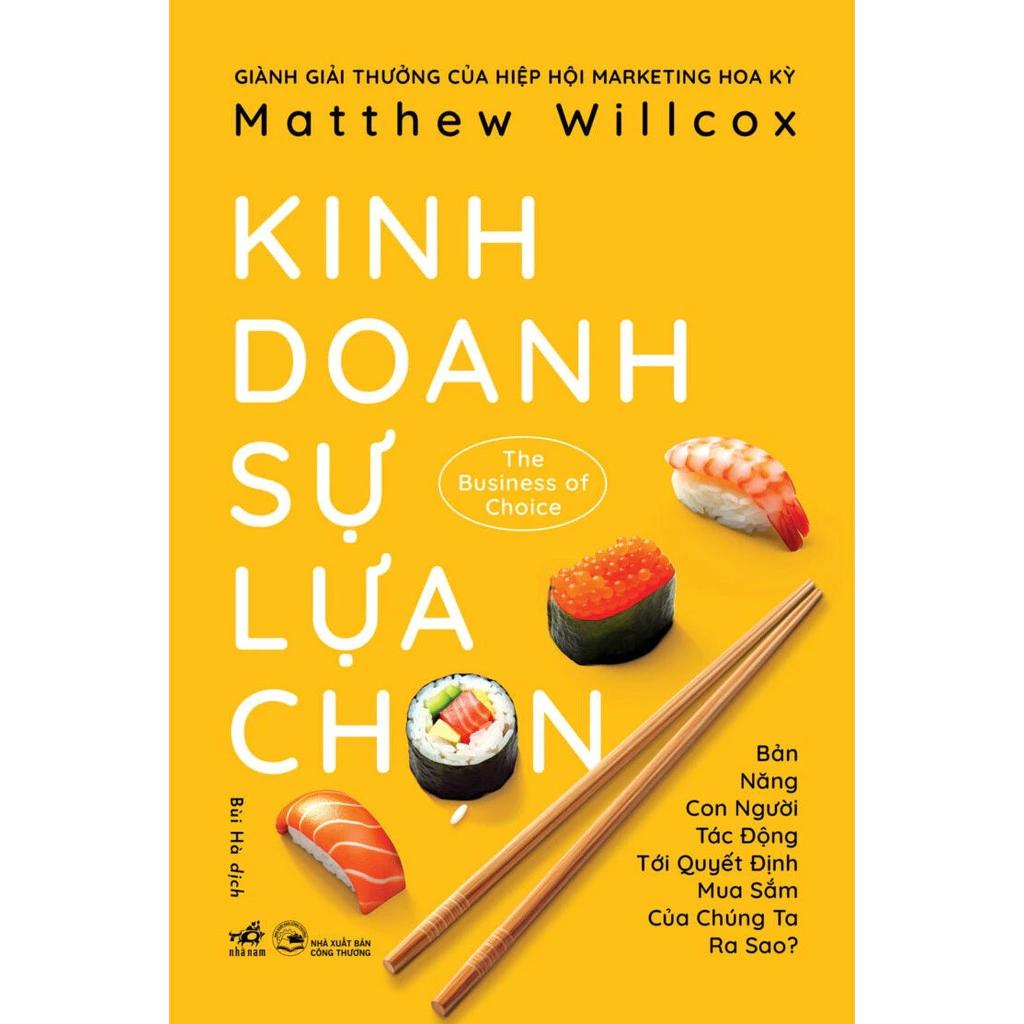 Sách Kinh Doanh Sự Lựa Chọn - Bản Quyền