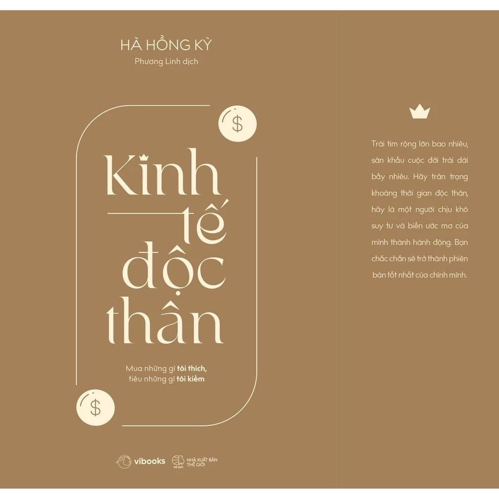 Sách Kinh Tế Độc Thân: Mua Những Gì Tôi Thích, Tiêu Những Gì Tôi Kiếm - Bản Quyền