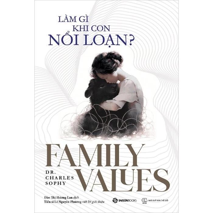 Sách Làm gì khi con nổi loạn - Bản Quyền