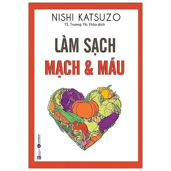 Sách Làm Sạch Mạch Và Máu (Tái Bản) - Bản Quyền
