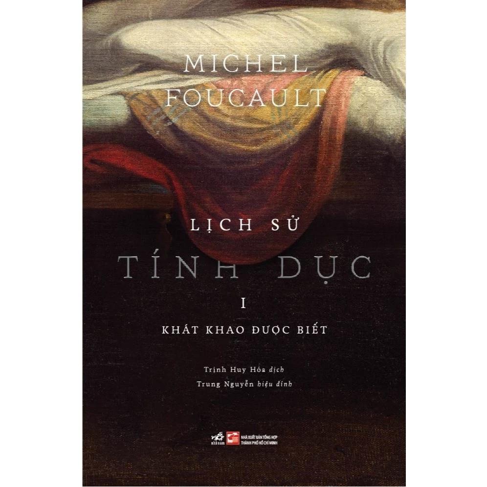 Sách Lịch sử tính dục - Tập 1: Khát khao được biết - Bản Quyền