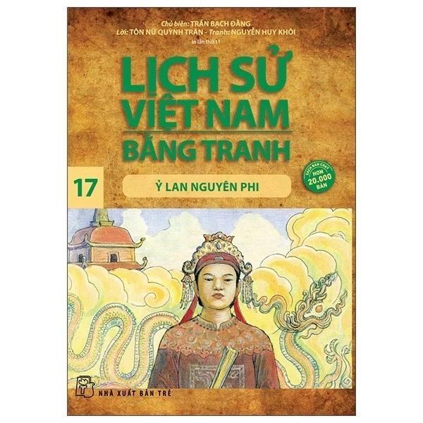 Sách Lịch Sử Việt Nam Bằng Tranh 17: Ỷ Lan Nguyên Phi (Tái Bản 2022) - Bản Quyền