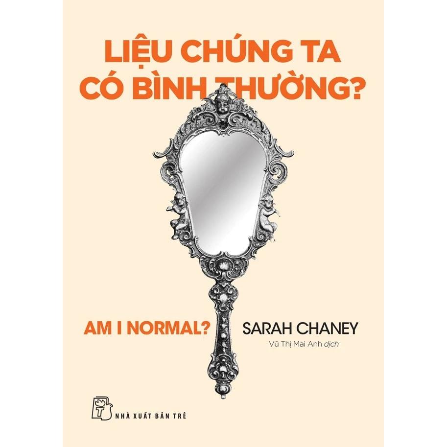 Sách Liệu Chúng Ta Có Bình Thường? - Bản Quyền