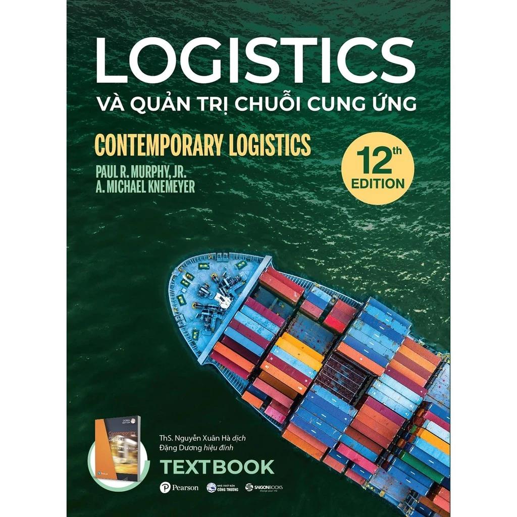 Sách Logistics Và Quản Trị Chuỗi Cung Ứng - Bản Quyền