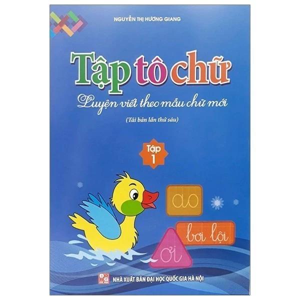 Sách Luyện Viết Theo Mẫu Chữ Mới - Tập Tô Chữ - Tập 1 - Bản Quyền