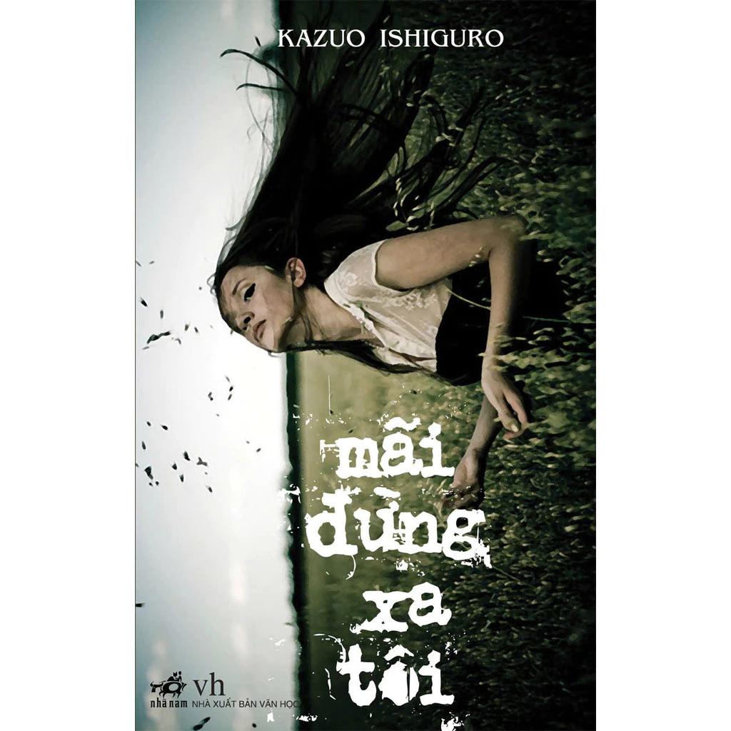 Sách Mãi Đừng Xa Tôi - Bản Quyền