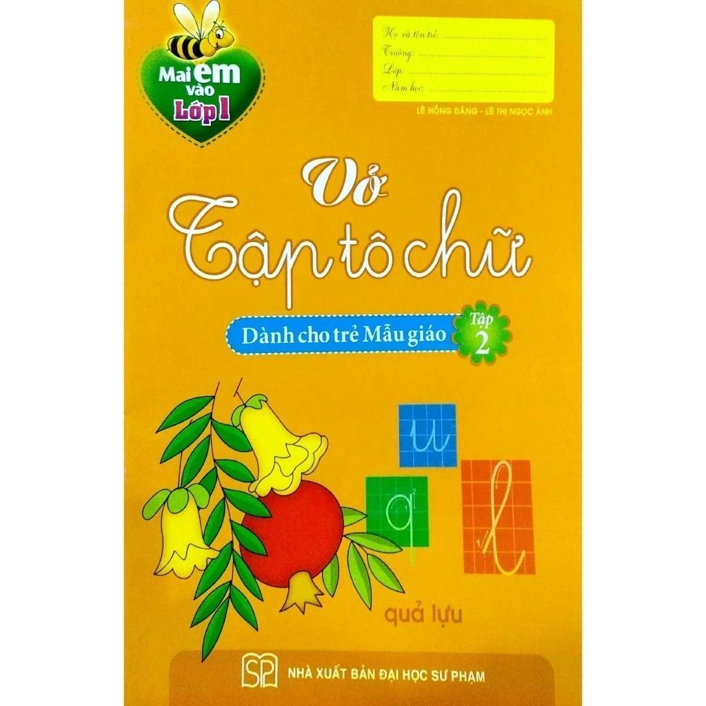 Sách Mai Em Vào Lớp 1 - Vở Tập Tô Chữ (Dành Cho Trẻ Mẫu Giáo) - Tập 2 - Minh Long Books - Bản Quyền