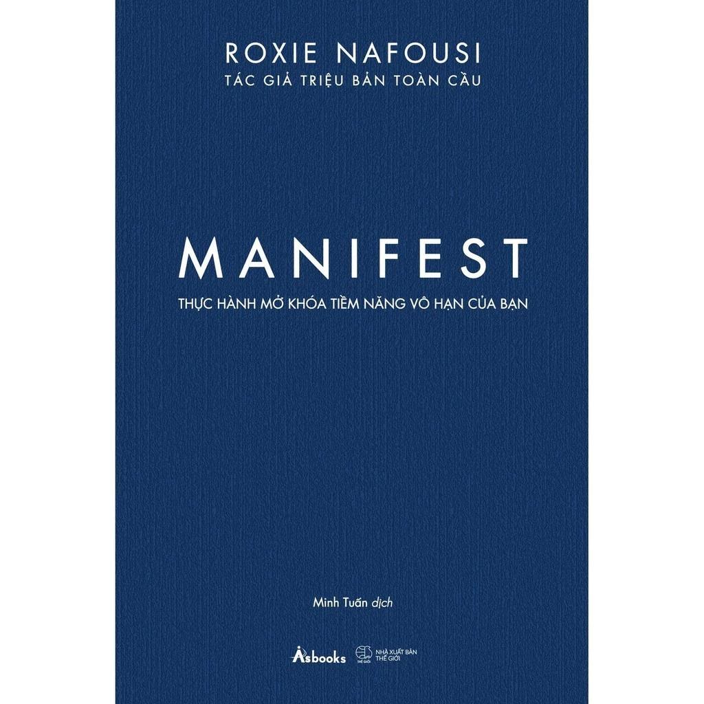 Sách MANIFEST - Thực Hành Mở Khóa Tiềm Năng Vô Hạn Của Bạn - Bản Quyền