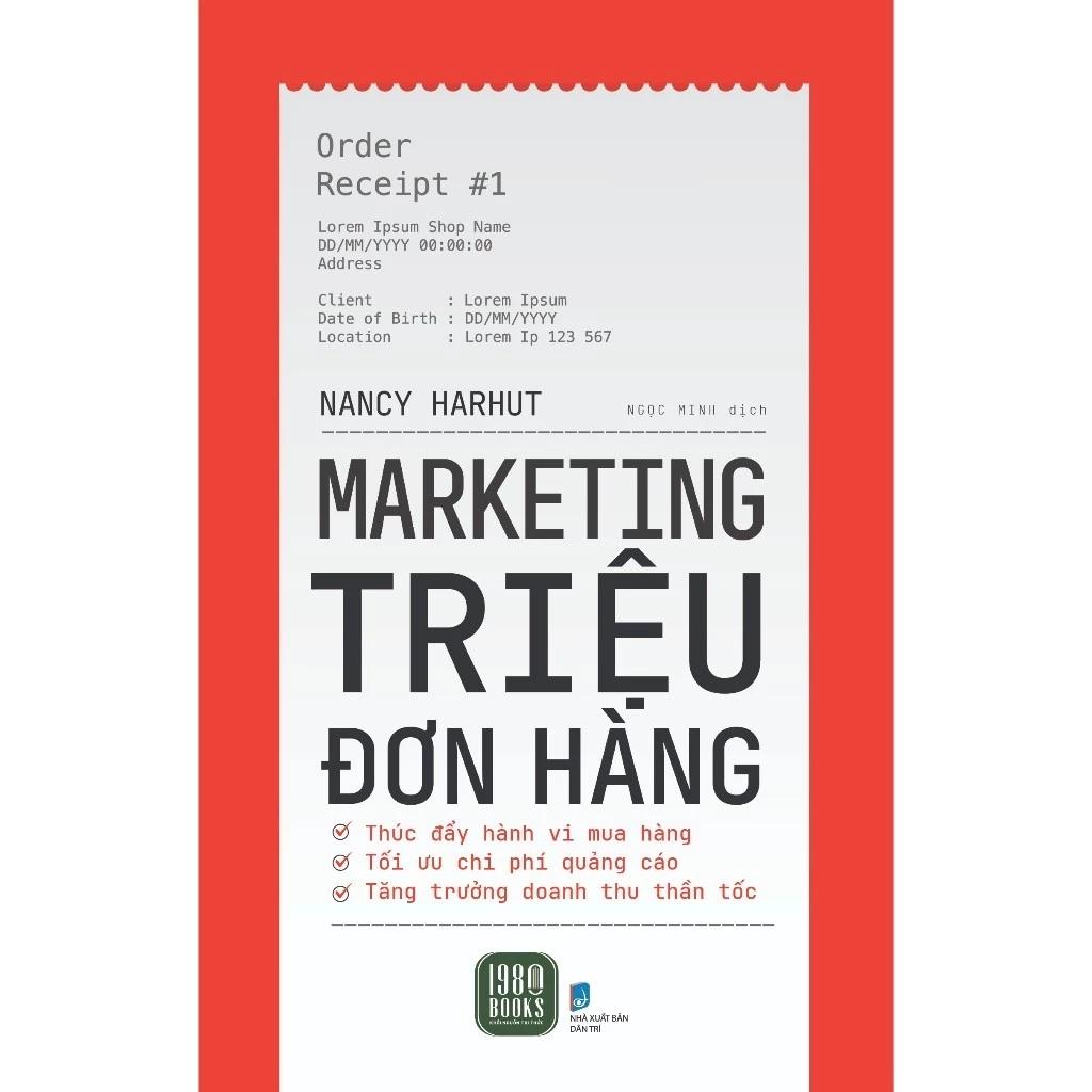 Sách Marketing Triệu Đơn Hàng - Bản Quyền