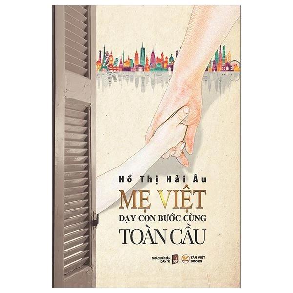 Sách Mẹ Việt Dạy Con Bước Cùng Toàn Cầu - Bản Quyền