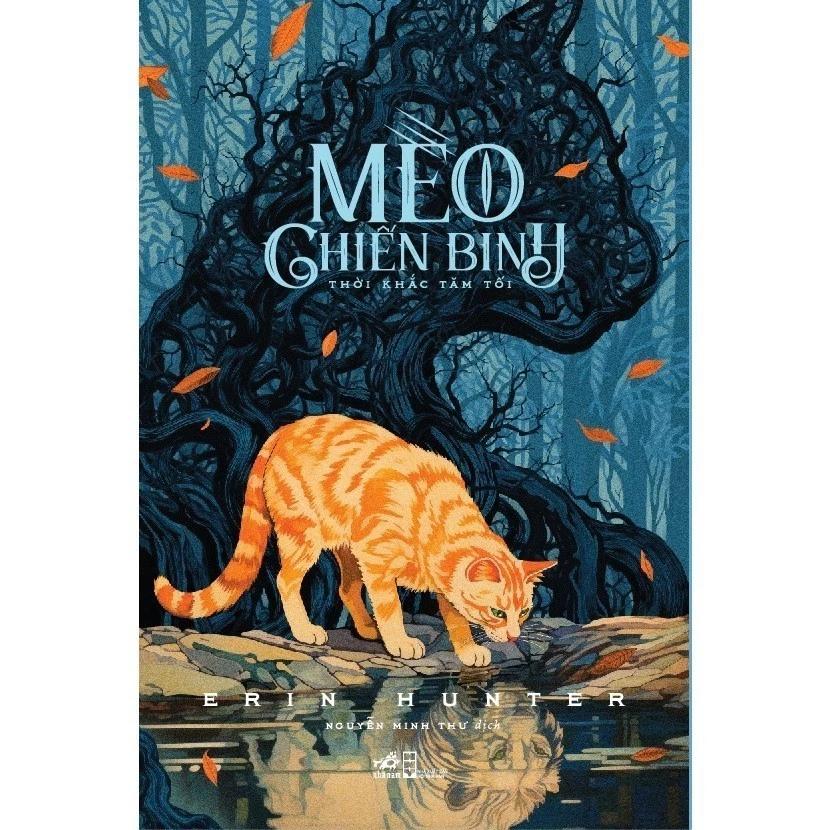 Sách Mèo Chiến Binh (Tập 6) - Thời Khắc Tăm Tối (Erin Hunter) - Bản Quyền