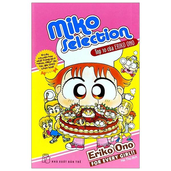 Sách Miko Selection - Top 10 Của Ono Eriko (Tái Bản 2024) - Bản Quyền