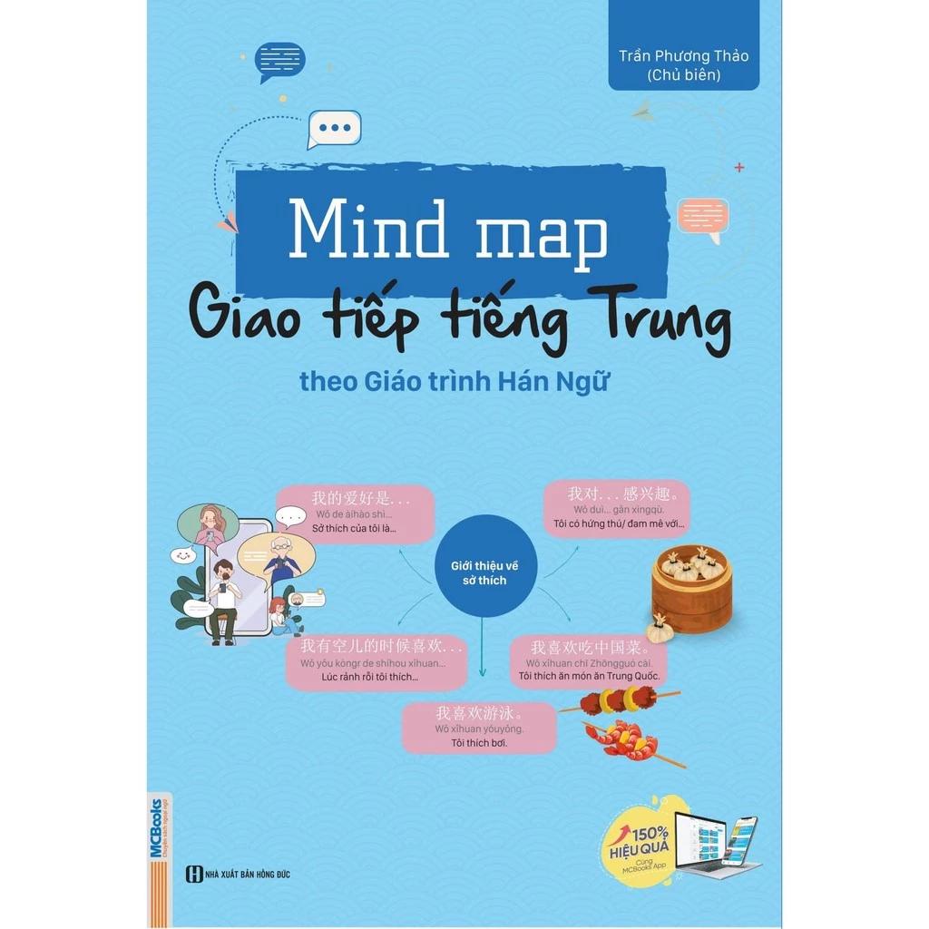 Sách Mind Map Giao Tiếp Tiếng Trung Theo Giáo Trình Hán Ngữ - Bản Quyền