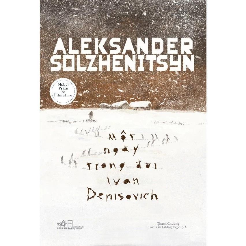 Sách Một Ngày Trong Đời Ivan Denisovich (Bìa Cứng) (Aleksander Solzhenitsyn) - Bản Quyền