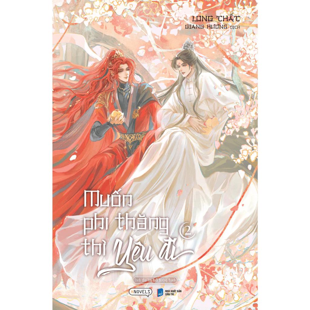 Sách Muốn Phi Thăng Thì Yêu Đi (Tập 2) - Bản Quyền