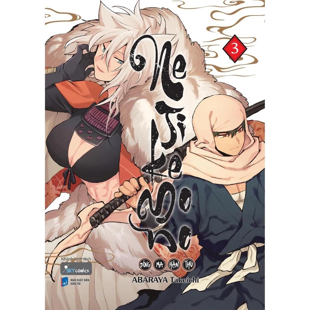 Sách Nejikemono - Bóng Ma Hận Thù (Tập 3 - Tập Cuối) - Bản Quyền