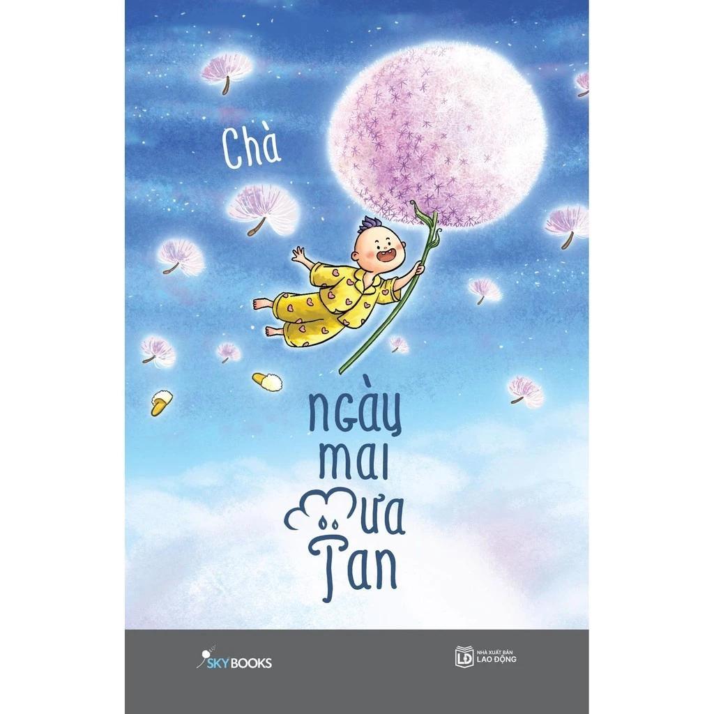 Sách Ngày Mai Mưa Tan - Bản Quyền
