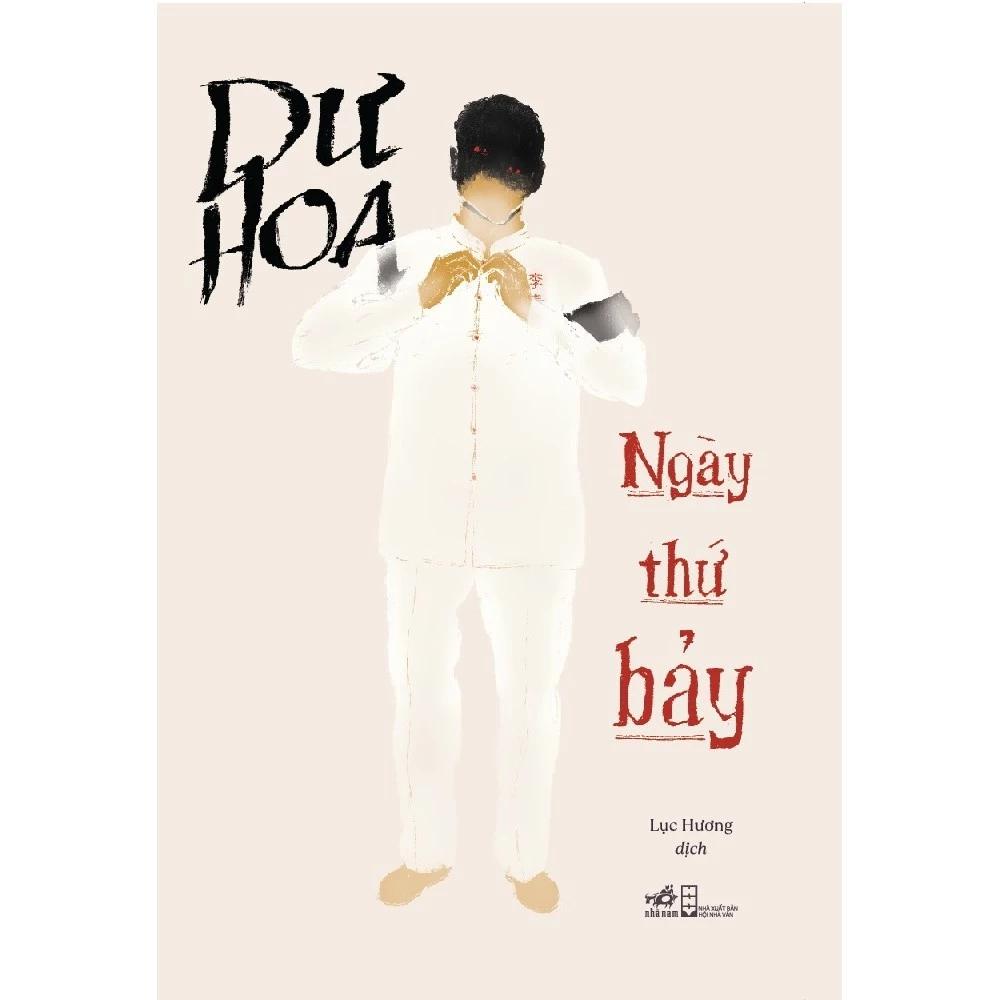 Sách Ngày thứ bảy (Dư Hoa) (Nhã Nam) - Bản Quyền