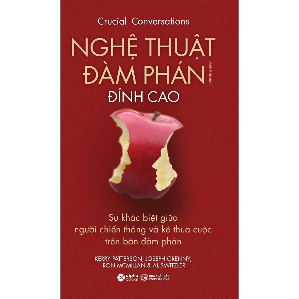 Sách Nghệ Thuật Đàm Phán Đỉnh Cao (Tái Bản Mới Nhất) - Bản Quyền
