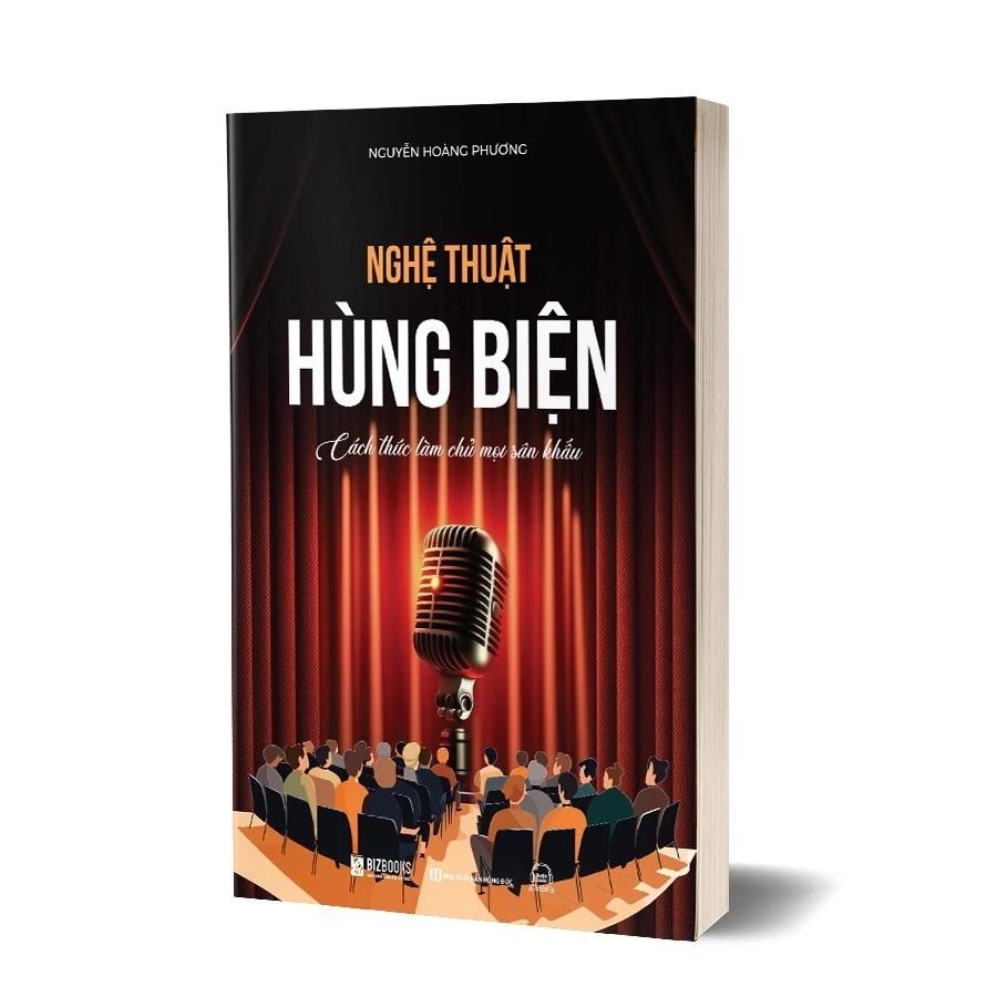 Sách Nghệ Thuật Hùng Biện: Cách Thức Làm Chủ Mọi Sân Khấu - Bản Quyền