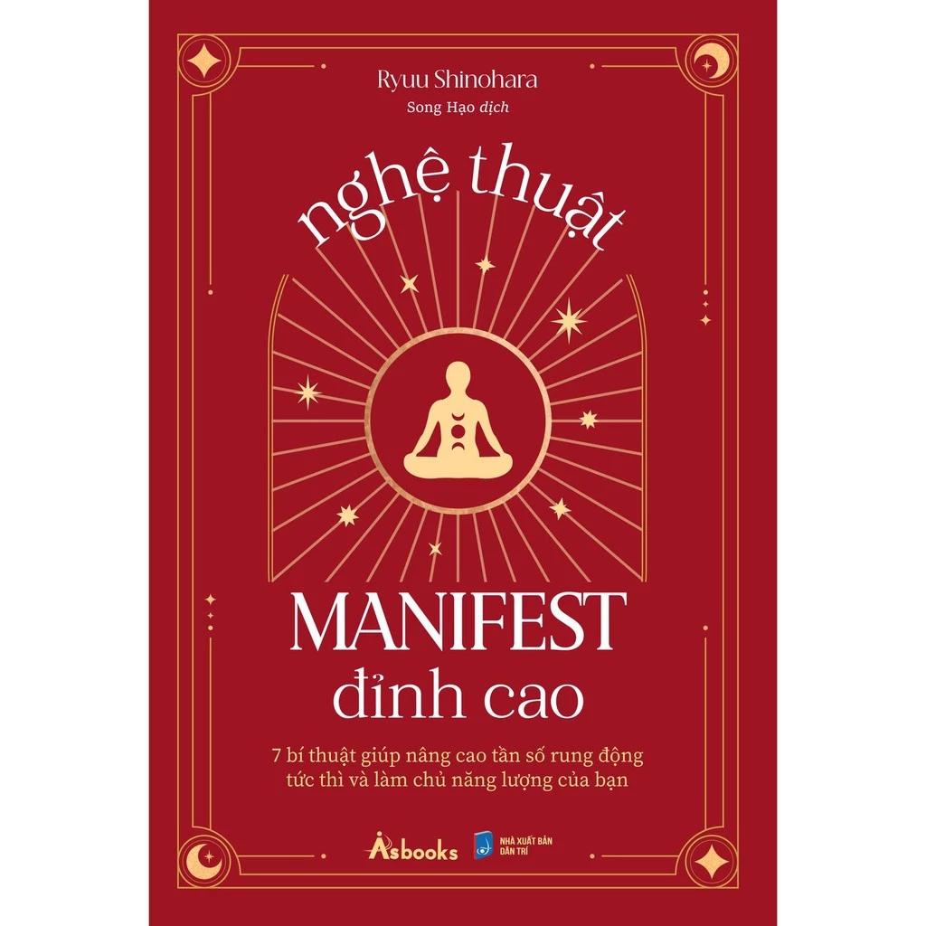 Sách Nghệ Thuật Manifest Đỉnh Cao - Bản Quyền