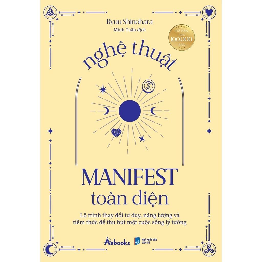 Sách Nghệ Thuật Manifest Toàn Diện - Bản Quyền
