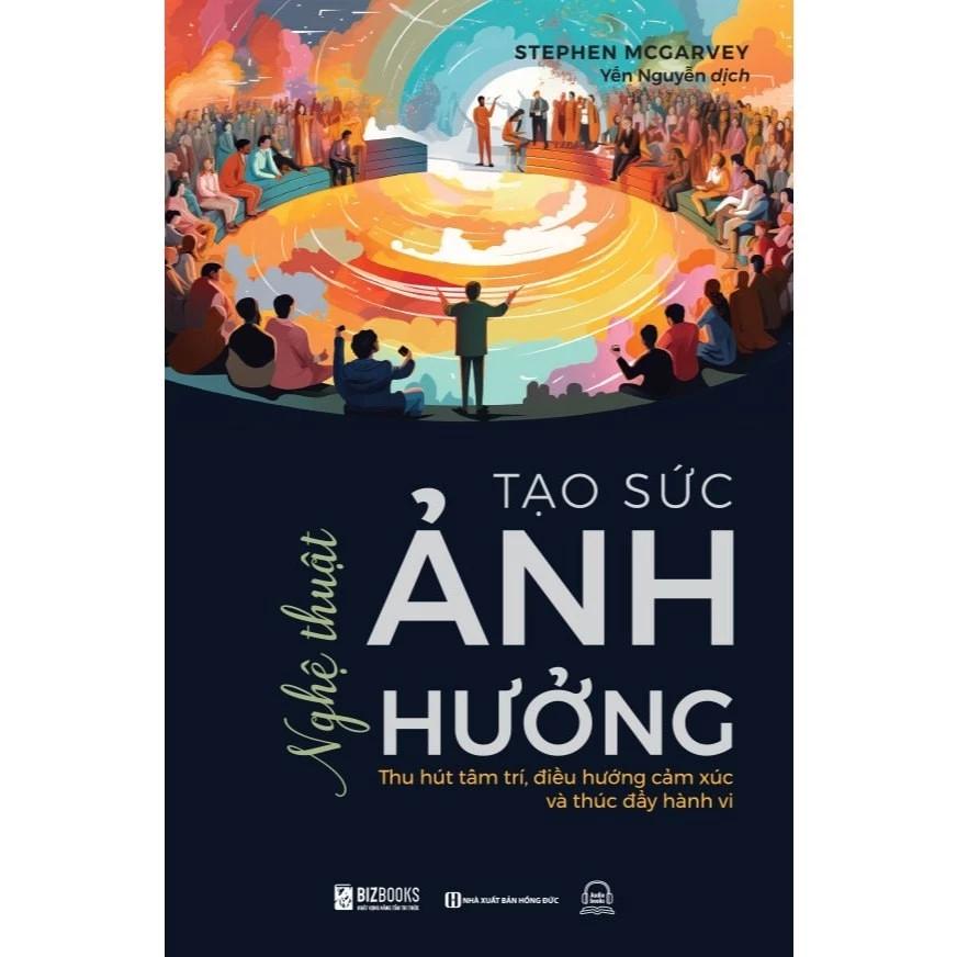 Sách Nghệ Thuật Tạo Sức Ảnh Hưởng - Bản Quyền