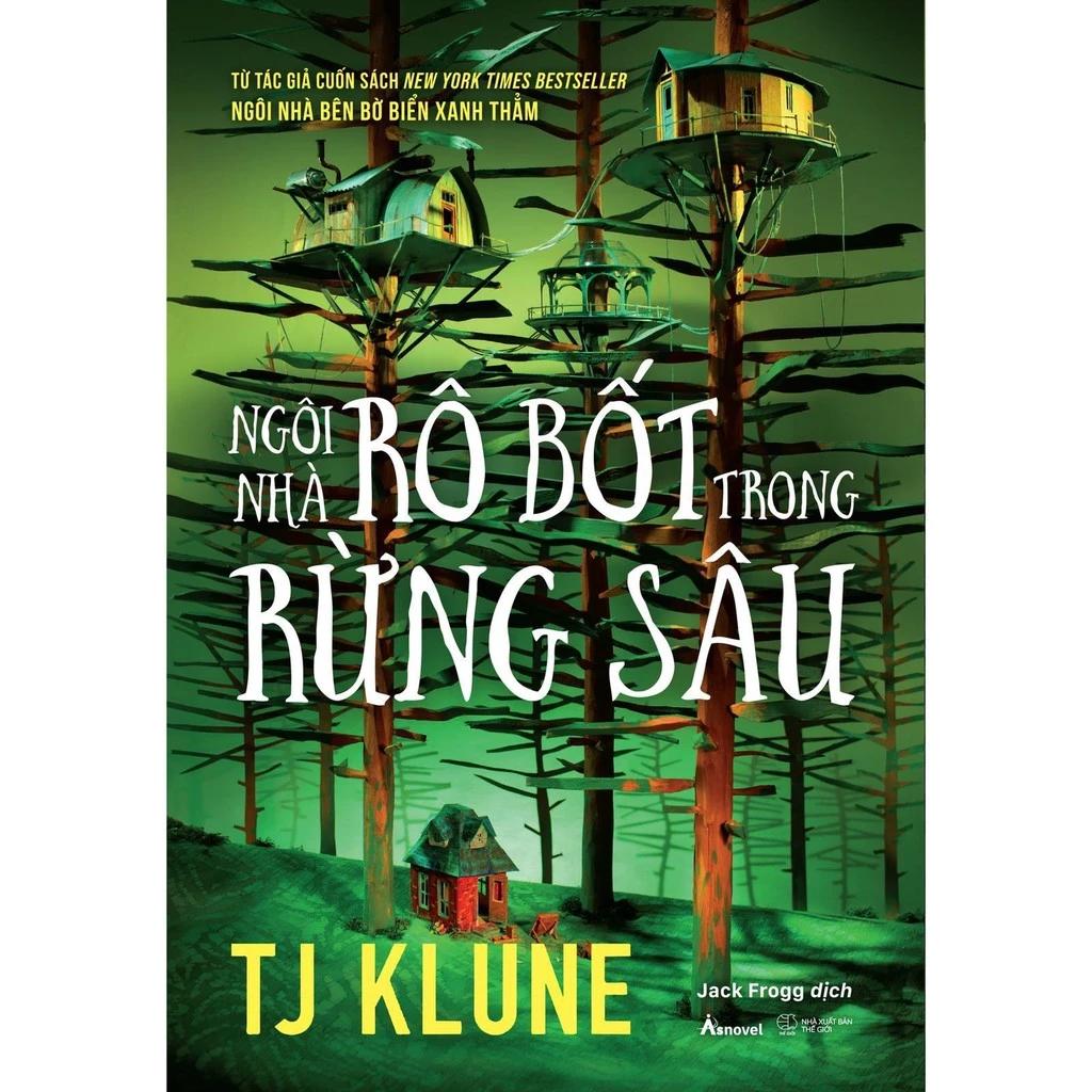 Sách Ngôi Nhà Rô Bốt Trong Rừng Sâu - Bản Quyền