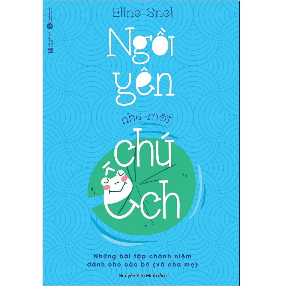Sách Ngồi yên Như Một Chú Ếch - Bản Quyền