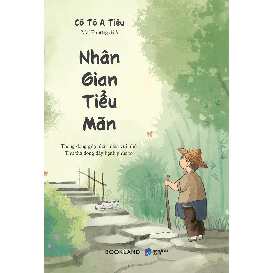 Sách Nhân Gian Tiểu Mãn - Bản Quyền