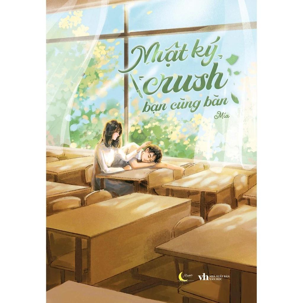 Sách Nhật Ký Crush Bạn Cùng Bàn - Bản Quyền