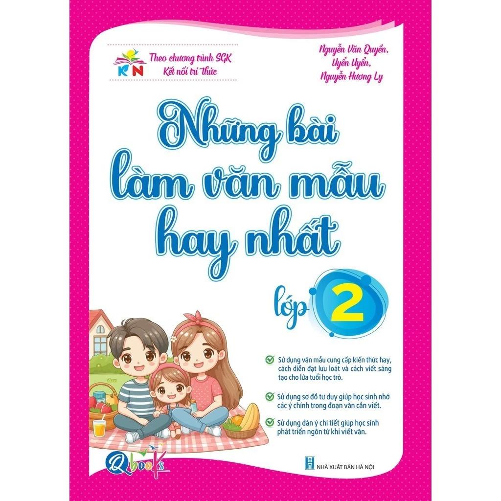 Sách Những Bài Làm Văn Mẫu Hay Nhất Lớp 2 - Kết nối tri thức với cuộc sống - Bản Quyền