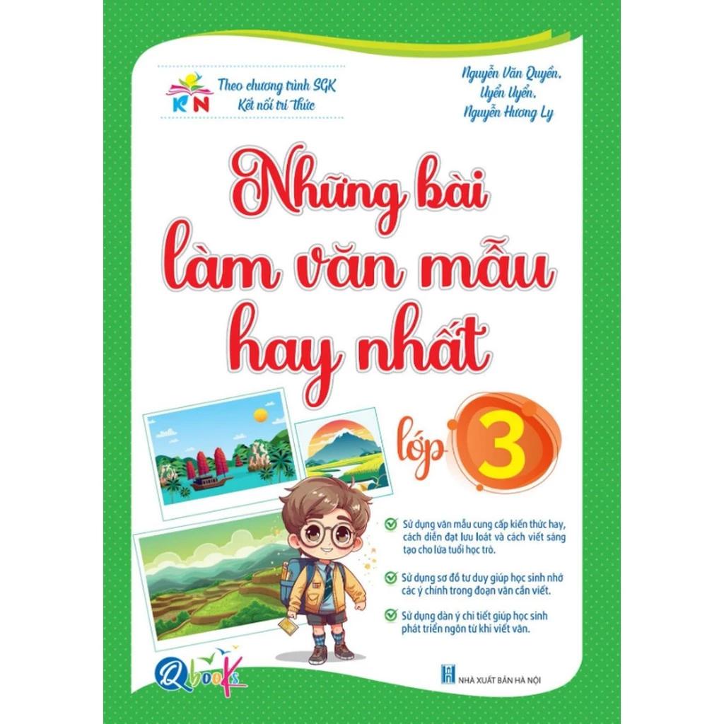 Sách Những Bài Văn Mẫu Hay Nhất Lớp 3 - Kết Nối Tri Thức - Bản Quyền