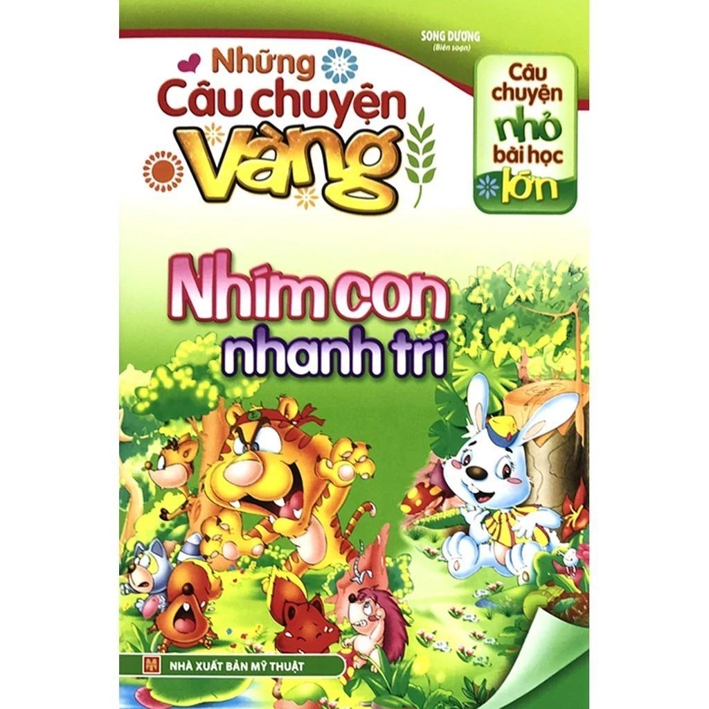 Sách Những Câu Chuyện Vàng - Nhím Con Nhanh Trí - Bản Quyền