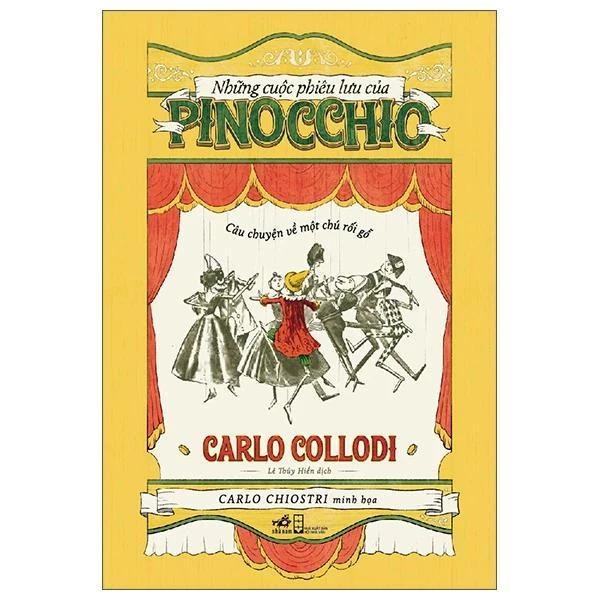 Sách Những Cuộc Phiêu Lưu Của Pinocchio - Câu Chuyện Về Một Chú Rối Gỗ - Bản Quyền
