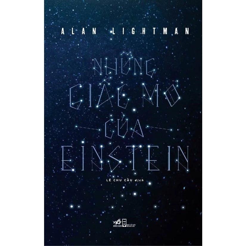 Sách Những Giấc Mơ Của Einstein (Alan Lightman) - Bản Quyền