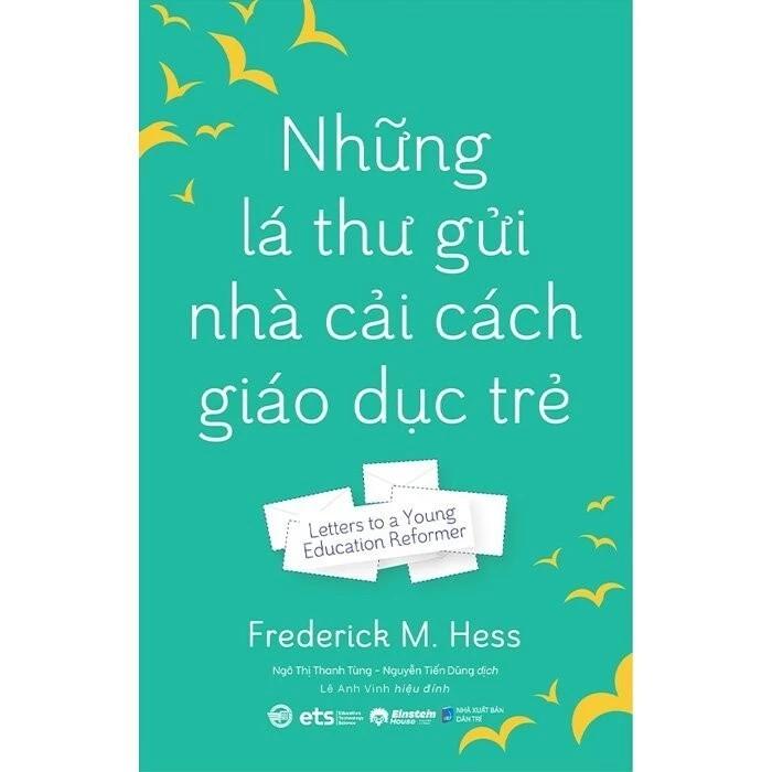 Sách Những Lá Thư Gửi Nhà Cải Cách Giáo Dục Trẻ - Bản Quyền