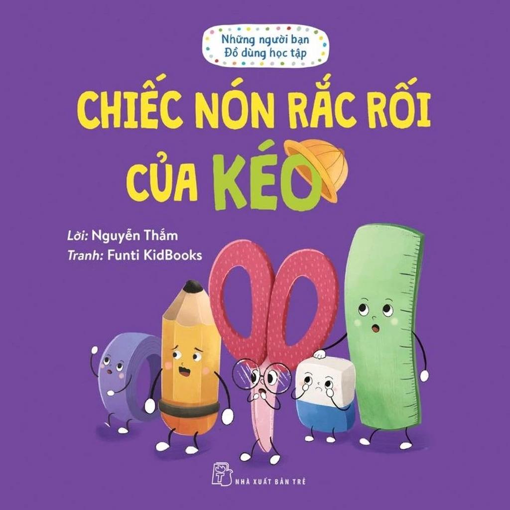 Sách Những Người Bạn Đồ Dùng Học Tập: Chiếc Nón Rắc Rối Của Kéo - Bản Quyền