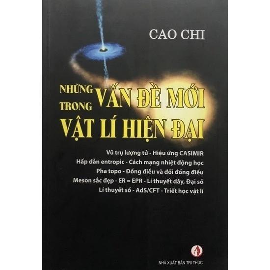 Sách Những vấn đề mới trong Vật lí hiện đại - Bản Quyền