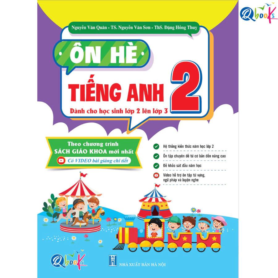 Sách Ôn Hè Tiếng Anh Lớp 2 - Dành cho học sinh lớp 2 lên 3 - Qbooks - Bản Quyền