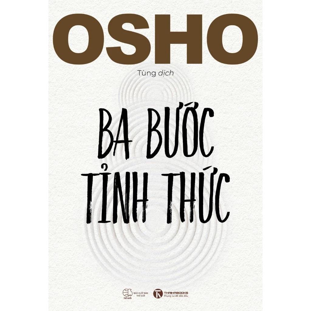 Sách OSHO Ba Bước Tỉnh Thức - Bản Quyền