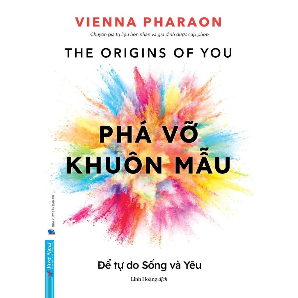 Sách Phá Vỡ Khuôn Mẫu - Để Tự Do Sống Và Yêu - Bản Quyền