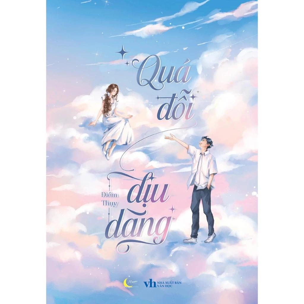 Sách Quá Đỗi Dịu Dàng - Bản Quyền