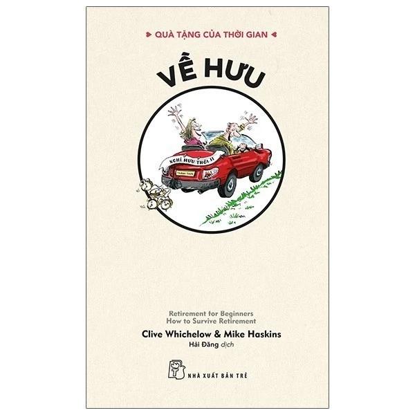 Sách Quà Tặng Của Thời Gian - Về Hưu - Bản Quyền