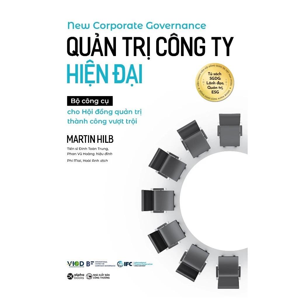 Sách Quản Trị Công Ty Hiện Đại - Bộ Công Cụ Cho Hội Đồng Quản Trị Thành Công Vượt Trội - Bản Quyền