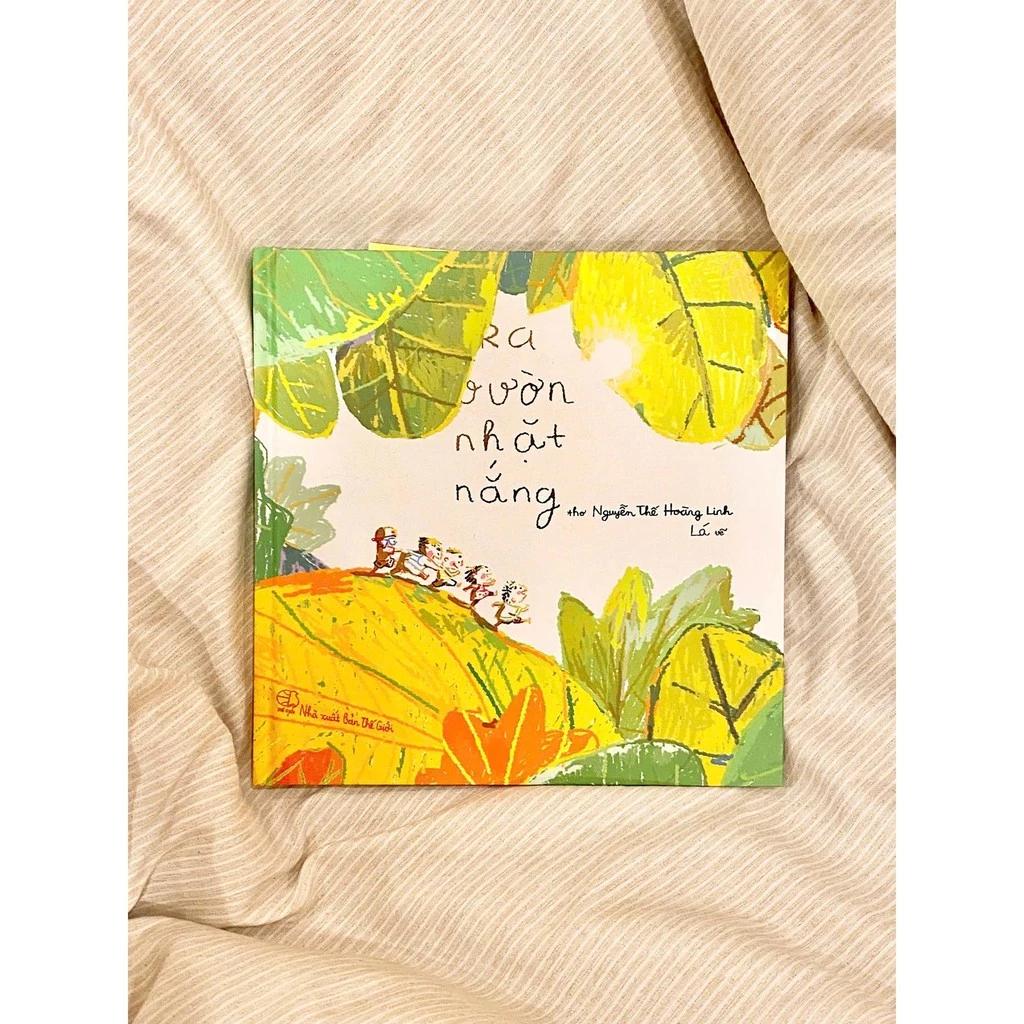 Sách Ra Vườn Nhặt Nắng (Những Vần Thơ Sưởi Ấm Tâm Hồn) - Bản Quyền