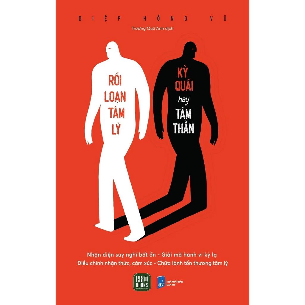 Sách Rối Loạn Tâm Lý - Kỳ Quái Hay Tâm Thần - Bản Quyền