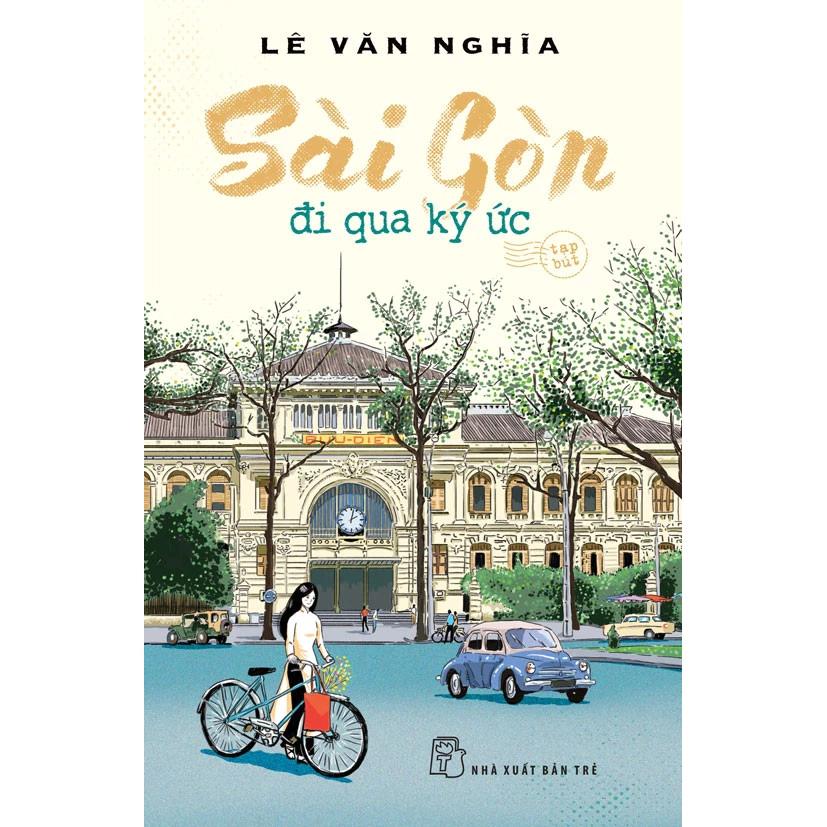 Sách Sài Gòn - Đi Qua Ký Ức - Bản Quyền