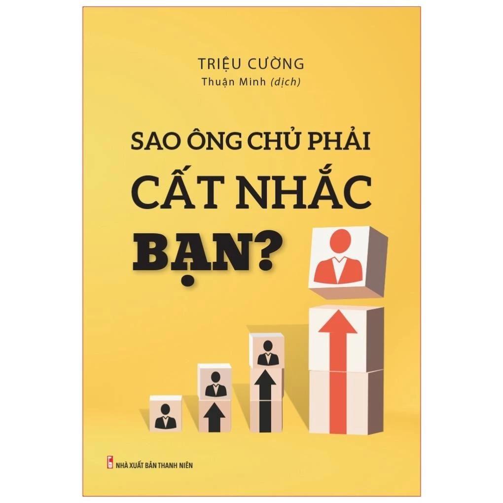 Sách Sao Ông Chủ Phải Cất Nhắc Bạn? - Bản Quyền